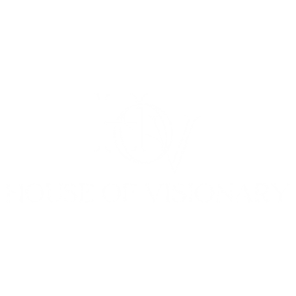 HOUSE OF VISIONARY